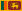 http://upload.wikimedia.org/wikipedia/commons/thumb/1/11/Flag_of_Sri_Lanka.svg/22px-Flag_of_Sri_Lanka.svg.png