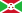 http://upload.wikimedia.org/wikipedia/commons/thumb/5/50/Flag_of_Burundi.svg/22px-Flag_of_Burundi.svg.png